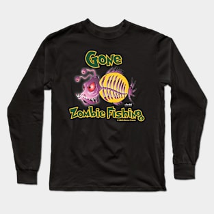 Gone Zombie Fishing Long Sleeve T-Shirt